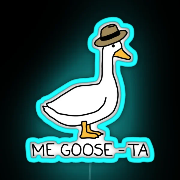 Me Goose Ta Funny Mexican Spanish Goose Pun RGB Neon Sign