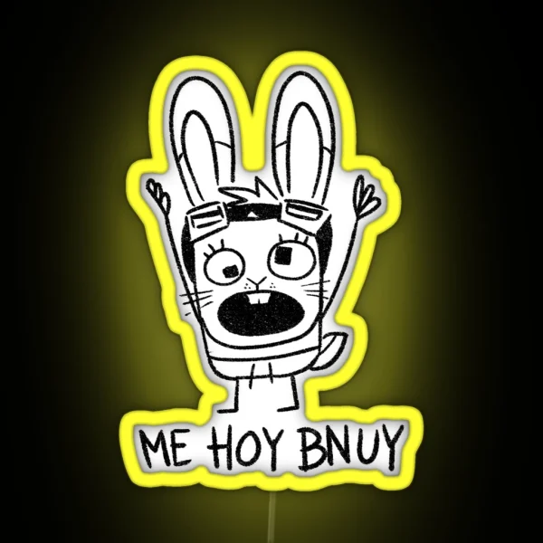 Me Hoy Bnuy RGB Neon Sign