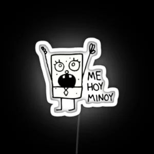 Me Hoy Minoy RGB Neon Sign