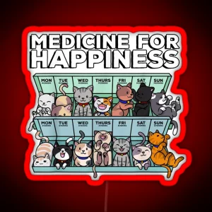 MEDICINE FOR HAPPINESS RGB Neon Sign