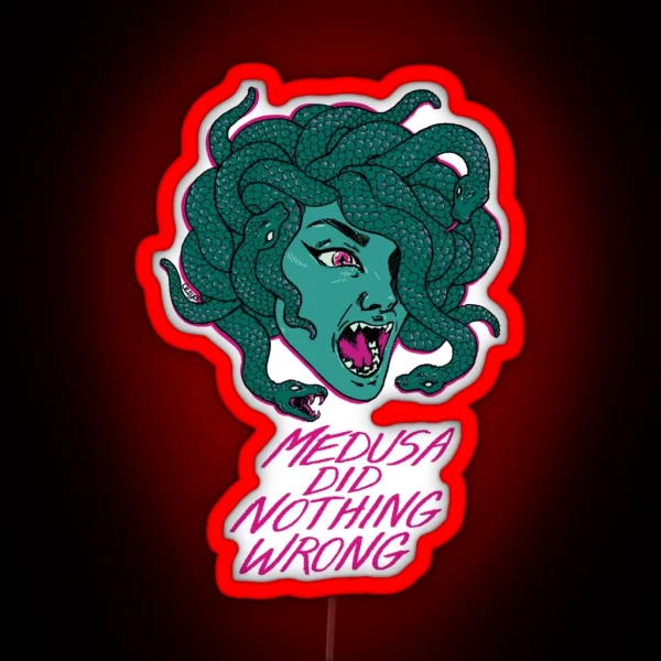 MEDUSA DID NOTHING WRONG RGB Neon Sign