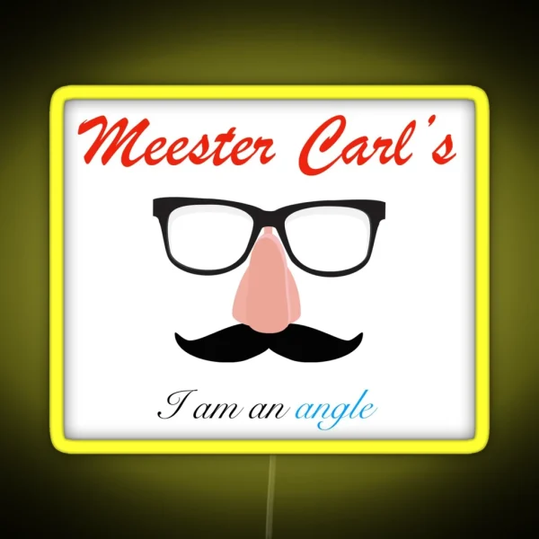 Meester Carl S I Am An Angle RGB Neon Sign