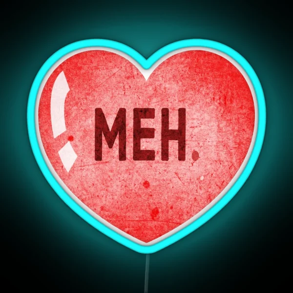 Meh RGB Neon Sign