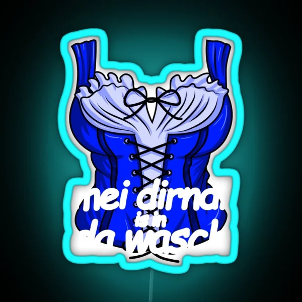 Mei Dirndl Is In Da Wasch Women S Dirndl Costume RGB Neon Sign