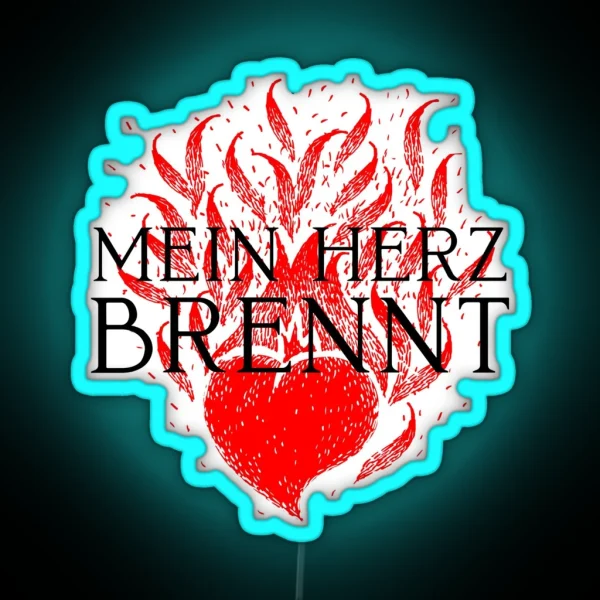 Mein Herz Brennt RGB Neon Sign