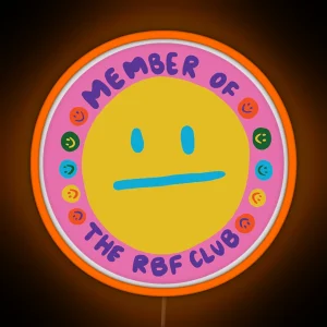 Member Of The RBF Club RGB Neon Sign