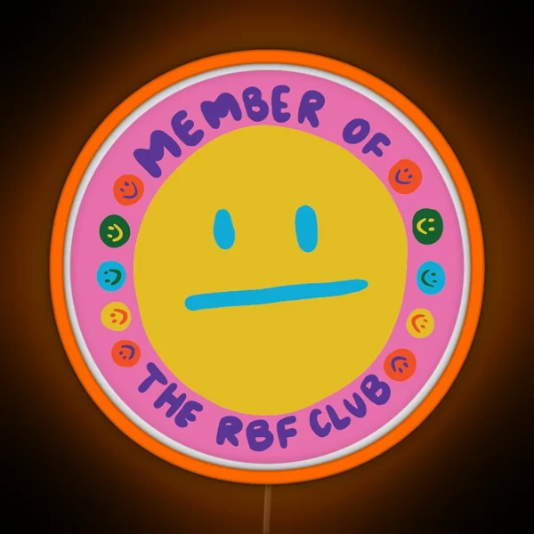 Member Of The RBF Club RGB Neon Sign