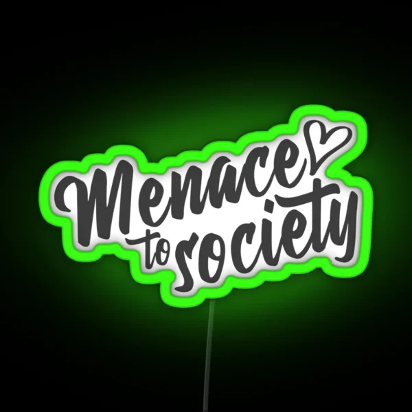 Menace To Society 3 RGB Neon Sign