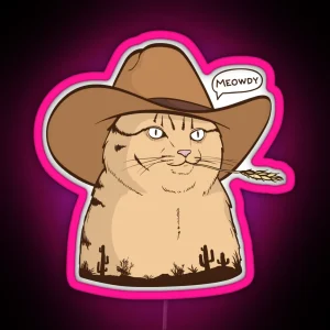 Meowdy Cat Cowboy Cat Meowdy Pawtna Western Cat Illustration RGB Neon Sign