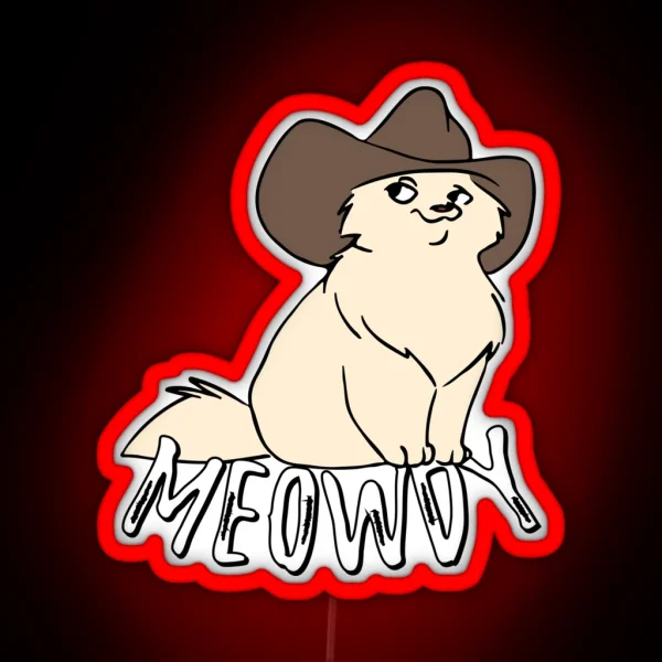 Meowdy Cat Meme RGB Neon Sign