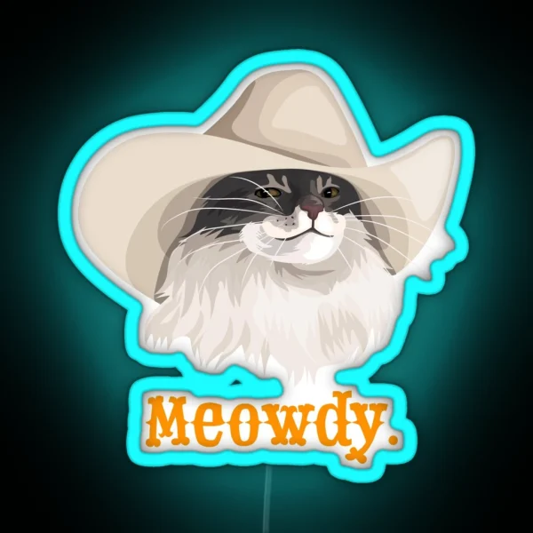 Meowdy Cat Wearing A Cowboy Hat Meme RGB Neon Sign