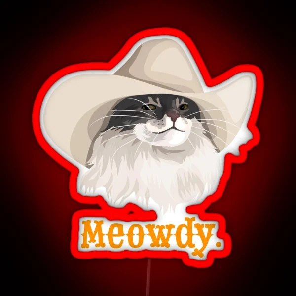 Meowdy Cat Wearing A Cowboy Hat Meme RGB Neon Sign
