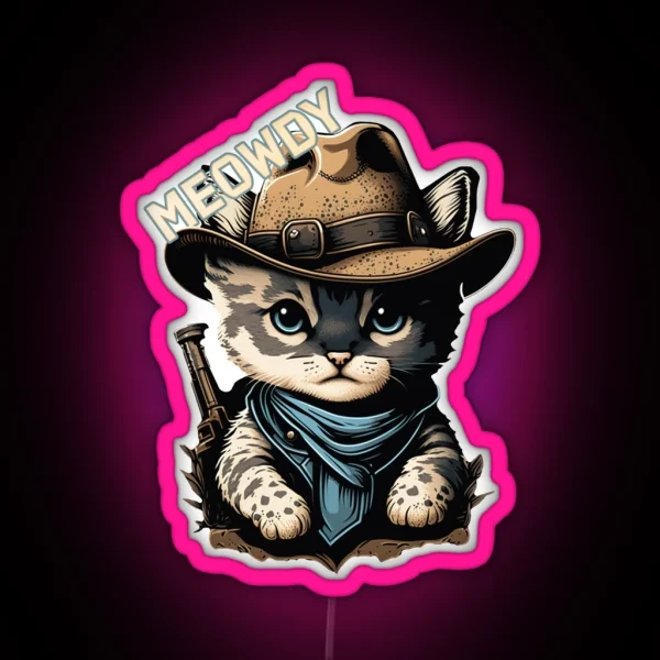 Meowdy Cowboy Cat Cute Kitten RGB Neon Sign
