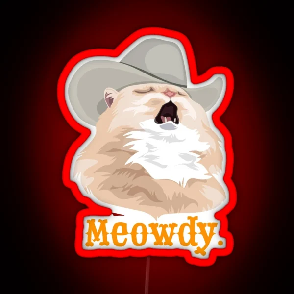 Meowdy Singing Cat Wearing A Cowboy Hat Meme RGB Neon Sign
