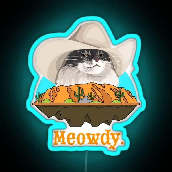 Meowdy Texas Cat Cowboy Meme Funny Internet Illustration RGB Neon Sign