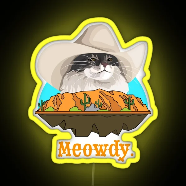 Meowdy Texas Cat Cowboy Meme Funny Internet Illustration RGB Neon Sign
