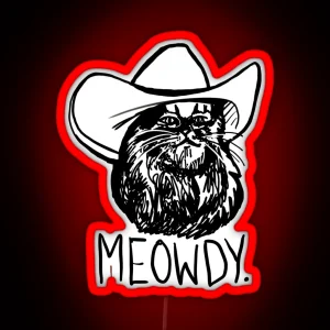 Meowdy Texas Cat Meme RGB Neon Sign