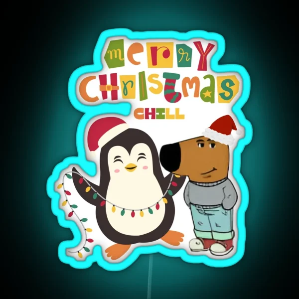 Merry Christmas Chill December Holidaycheer RGB Neon Sign