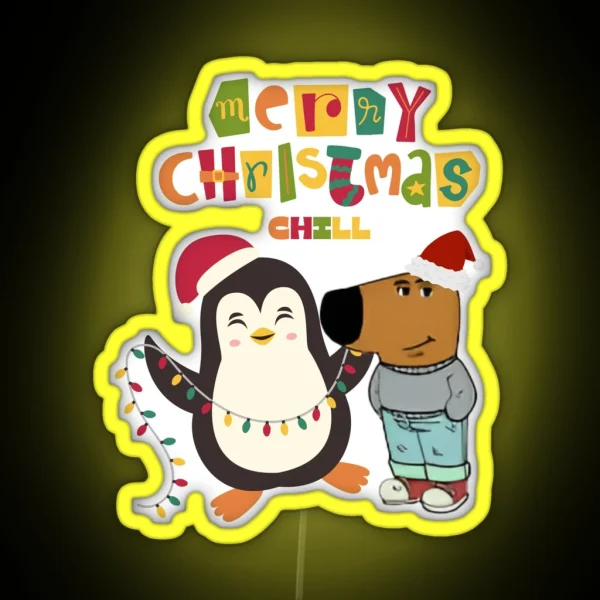 Merry Christmas Chill December Holidaycheer RGB Neon Sign