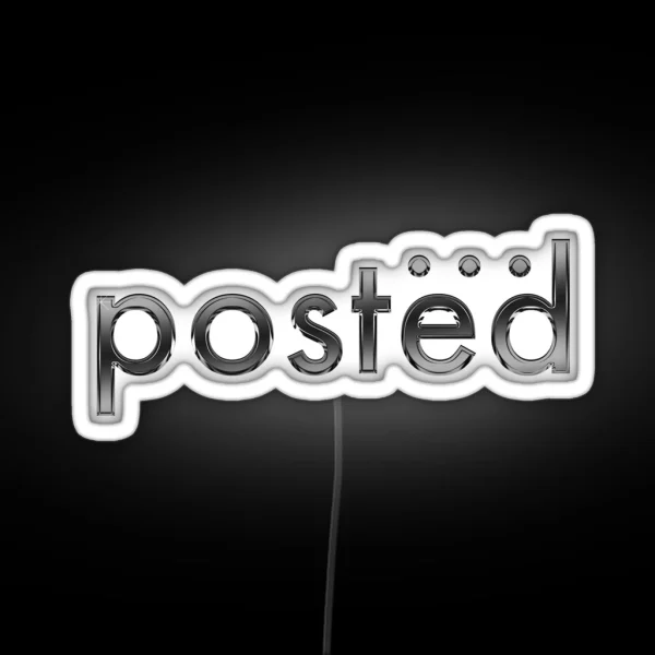 Metalic Grey Posted RGB Neon Sign