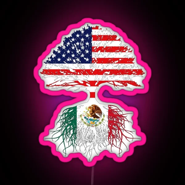 Mexican Roots Mexican American Mexico Grown Mexico USA Flag Mexico Art Design For Men Women Kids Youth Family RGB Neon Sign