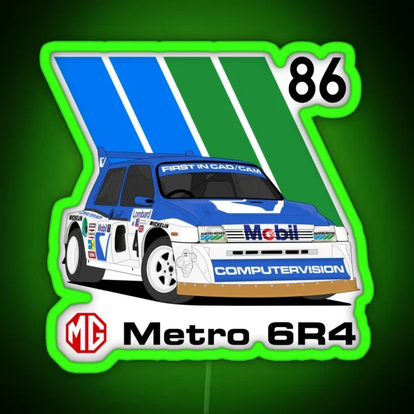 MG Metro 6r4 RAC Rally 86 RGB Neon Sign