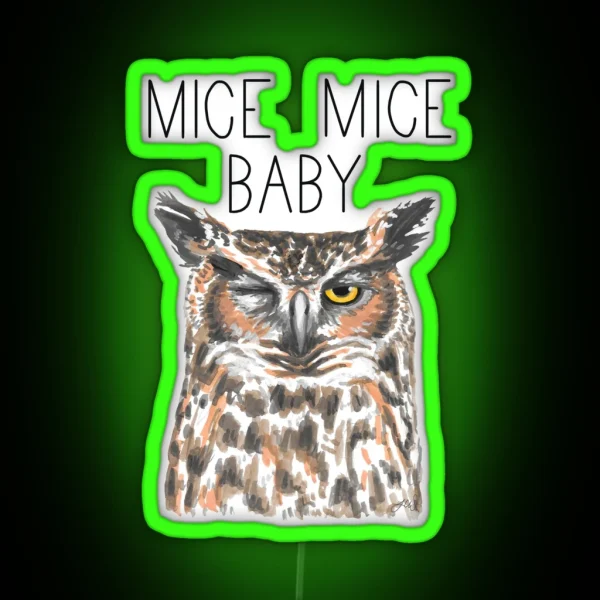 Mice Mice Baby Great Horned Owl RGB Neon Sign
