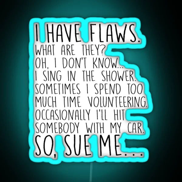 Michael Scott Dunder Mifflin Quote Flaws RGB Neon Sign
