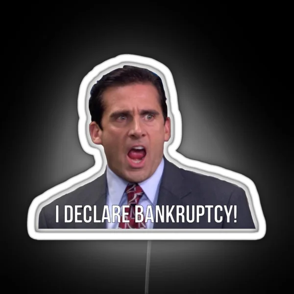 Michael Scott I Declare Bankruptcy RGB Neon Sign