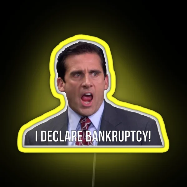 Michael Scott I Declare Bankruptcy RGB Neon Sign