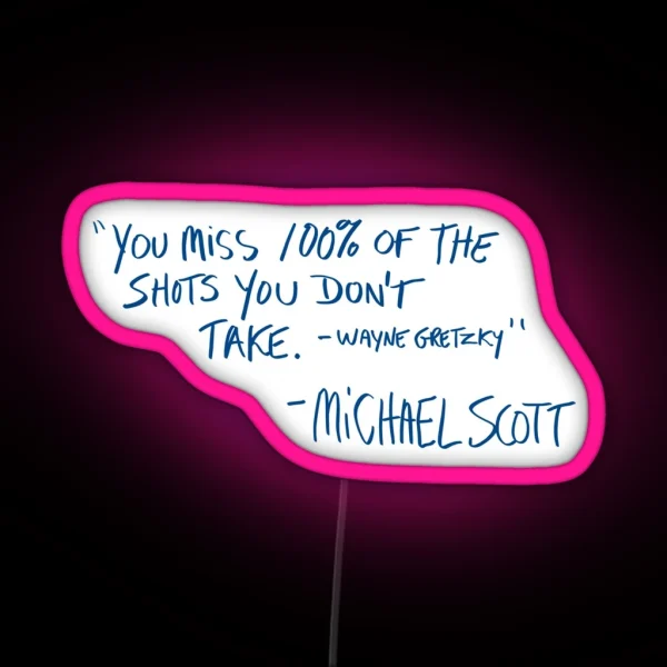 Michael Scott Quote RGB Neon Sign