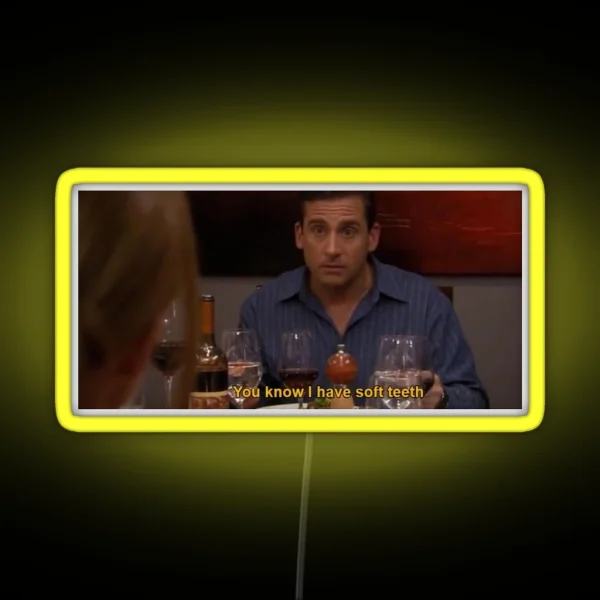 Michael Scott You Know I Have Soft Teeth RGB Neon Sign