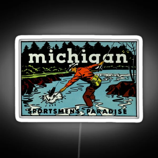 Michigan Sportsman S Paradise Vintage Travel Decal RGB Neon Sign