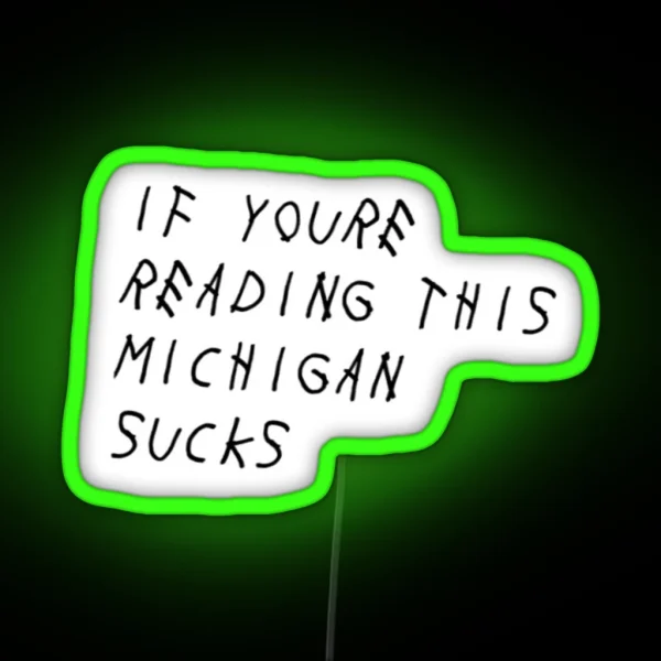 Michigan Sucks Led RGB Neon Sign