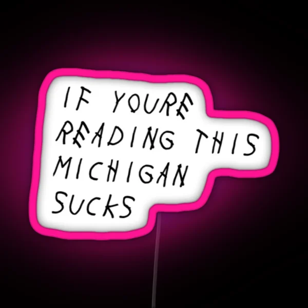 Michigan Sucks Led RGB Neon Sign