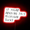 alt="LED RGB Neon Sign Saying 'Michigan Sucks' in Red