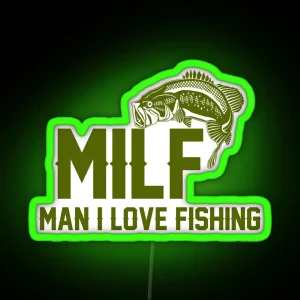 MILF Man I Love Fishing Angler Led RGB Neon Sign