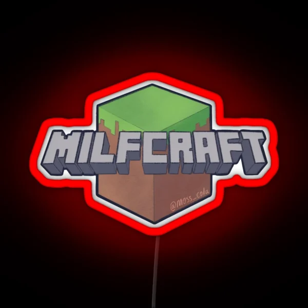 Milfcraft RGB Neon Sign