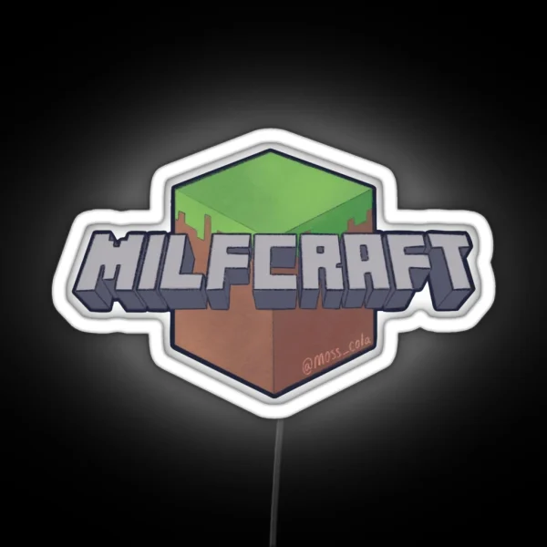Milfcraft RGB Neon Sign