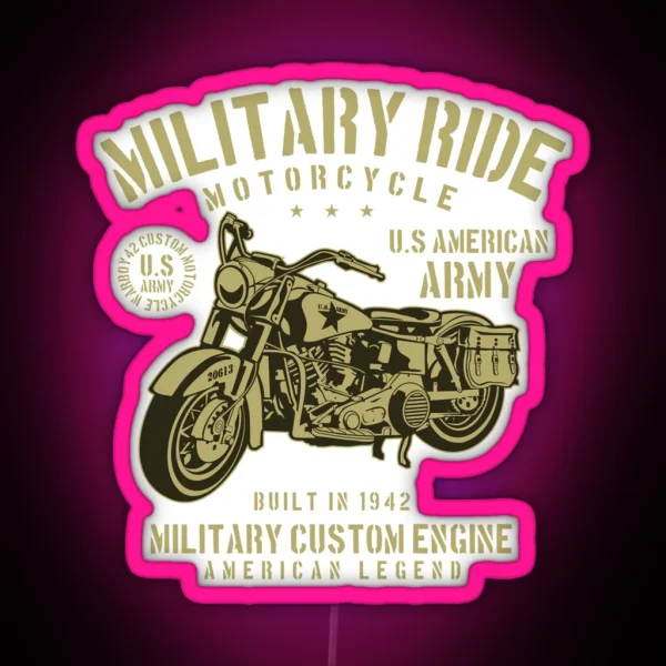 Military Ride Motorcycle Awesome Motorcycle Lover Gift RGB Neon Sign
