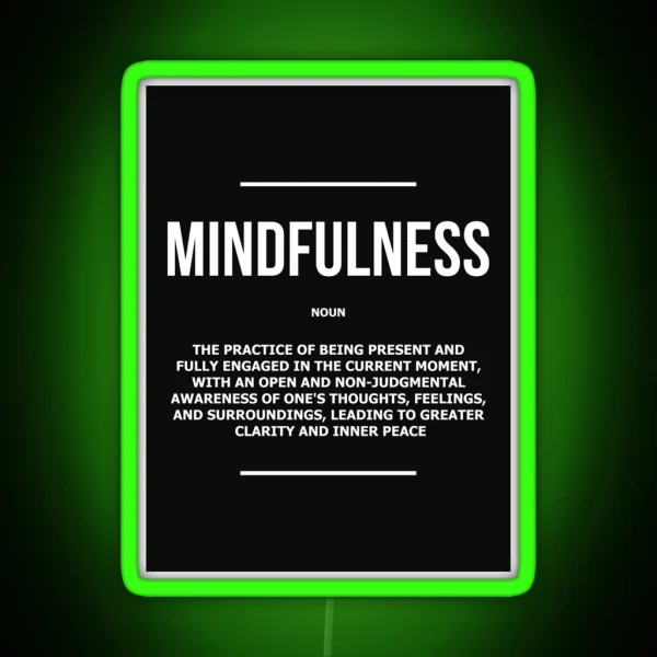 Mindfulness Noun Inner Peace Journey Quote RGB Neon Sign