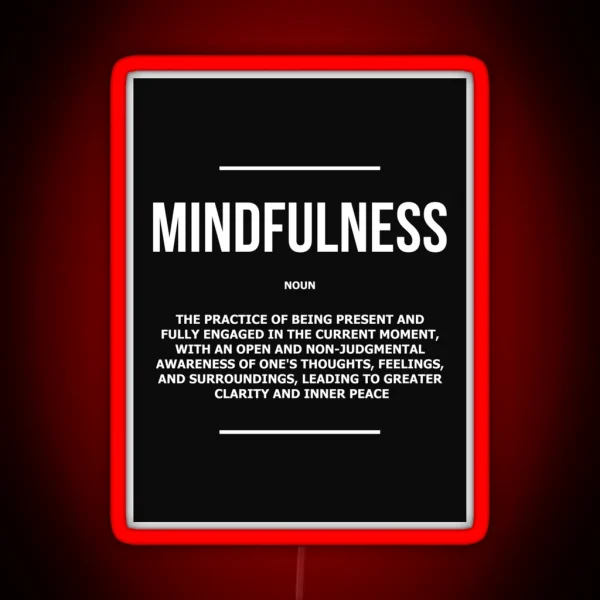 Mindfulness Noun Inner Peace Journey Quote RGB Neon Sign