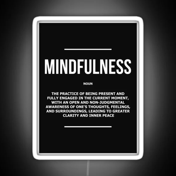 Mindfulness Noun Inner Peace Journey Quote RGB Neon Sign