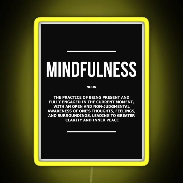 Mindfulness Noun Inner Peace Journey Quote RGB Neon Sign