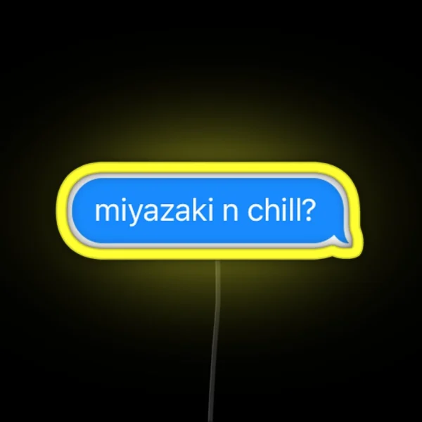 Miyazaki N Chill RGB Neon Sign