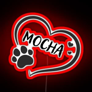 Mocha Pet Dog Or Cat Name In A Heart With A Paw Great Gift For Dog Or Cat Owners RGB Neon Sign