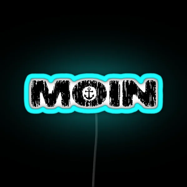 MOIN Hamburg Northern Germany Anchor Greeting Hello RGB Neon Sign