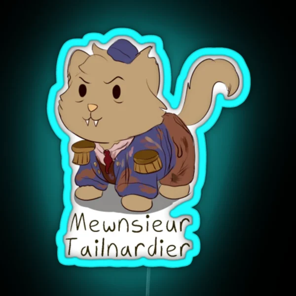 Monsieur Thenardier Cat Pun RGB Neon Sign