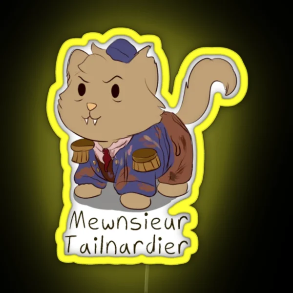 Monsieur Thenardier Cat Pun RGB Neon Sign