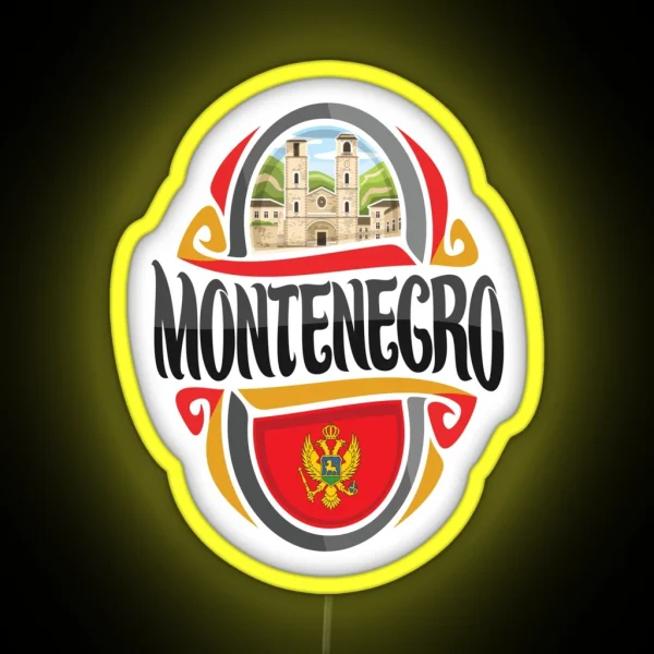 Montenegro Montenegrin Montenegro Raised Me RGB Neon Sign